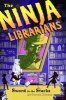 The Ninja Librarians: Sword in the Stacks (Hardcover) - Jen Swann Downey Photo