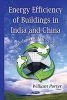 Energy Efficiency of Buildings in India & China - Analysis & Activities (Hardcover) - William Porter Photo