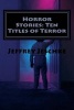 Horror Stories - Ten Titles of Terror (Paperback) - Jeffrey Jeschke Photo