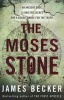 The Moses Stone (Paperback) - James Becker Photo