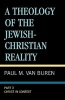 A Theology of the Jewish-Christian Reality, Part 3 - A Christian Theology of the People Israel (Paperback, Revised) - Paul Matthews Van Buren Photo