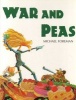 War and Peas (Paperback, Revised) - Michael Foreman Photo