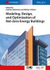 Modeling, Design, and Optimization of Net-Zero Energy Buildings (Hardcover, 5 Rev Ed) - Andreas K Athienitis Photo