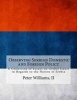 A Collection of Essays on Global Issues in Regards to the Nation of Serbia - Understanding Modern International Politics and Conflicts (Paperback) - Peter Jeremiah Williams II Photo