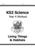 KS2 Science Year Four Workout: Living Things & Habitats (Paperback) - CGP Books Photo