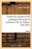 Lettres de Quelques Juifs Portugais Allemands Et Polonais A M de Voltaire Tome 3 (French, Paperback) - Guenee A Photo