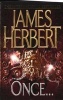 Once (Paperback, Unabridged) - James Herbert Photo