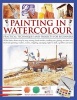 Painting in Watercolour - Practical Techniques and Projects for Beginners (Paperback) - Wendy Jelbert Photo