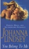 You Belong to Me (Paperback) - Johanna Lindsey Photo