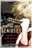 Bumping into Geniuses - My Life Inside the Rock and Roll Business (Paperback) - Danny Goldberg Photo