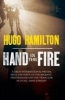 Hand in the Fire (Paperback) - Hugo Hamilton Photo