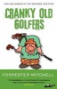 Cranky Old Golfers (Paperback) - Forrester Mitchell Photo