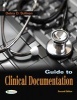 Guide to Clinical Documentation (Paperback, 2nd) - Debra D Sullivan Photo