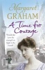 A Time for Courage (Paperback) - Margaret Graham Photo