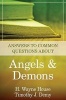 Answers to Common Questions about Angels and Demons (Paperback) - H Wayne House Photo