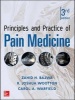 Principles and Practice of Pain Medicine (Hardcover, 3rd Revised edition) - Carol A Warfield Photo