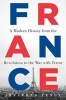 France - A Modern History from the Revolution to the War with Terror (Hardcover) - Jonathan Fenby Photo