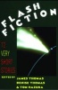 Flash Fiction - 72 Very Short Stories (Paperback, New) - Thomas James Photo