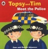 Topsy and Tim Meet the Police (Paperback) - Jean Adamson Photo