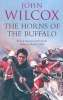 The Horns of the Buffalo (Paperback, New ed) - John Wilcox Photo