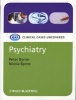 Psychiatry - Clinical Cases Uncovered (Paperback) - Peter Byrne Photo