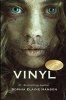 Vinyl - Book One of the Vinyl Trilogy (Paperback) - Sophia Elaine Hanson Photo