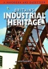 Britain's Industrial Heritage (Hardcover) - John Hannavy Photo