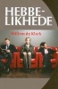 Hebbelikhede (Afrikaans, Paperback) - Willem de Klerk Photo