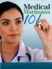 Medical Marijuana 101 - Everything They Told You is Wrong (Paperback, None) - Dale Gieringer Photo