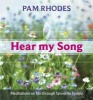 Hear My Song - Meditations on Life Through Favourite Hymns (Paperback) - Pam Rhodes Photo