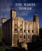 The White Tower (Hardcover) - Edward Impey Photo