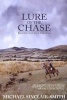 Lure of the Chase - A British Historical Fiction Saga (Paperback) - Michael Sinclair Smith Photo