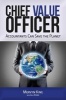 The Chief Value Officer - Accountants Can Save the Planet (Paperback) - Mervyn King Photo