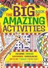 The Big Book Of Amazing Activities (Paperback) -  Photo