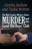 Murder and the Good Old Boys' Club - The High Country Mystery Series (Paperback) - Loretta Jackson Photo