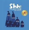 Shh! We Have a Plan (Hardcover) - Chris Haughton Photo