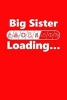 Big Sister Loading - New Sibling Writing Journal Lined, Diary, Notebook for Men & Women (Paperback) - Journals and More Photo