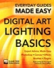 Digital Art Lighting Basics - Expert Advice, Made Easy (Paperback, New edition) - James Wallace Photo