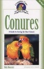 Conures - A Guide To Caring For Your Conures (Paperback) - Nikki Moustaki Photo