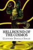 Hellhound of the Cosmos (Paperback) - Clifford Donald Simak Photo