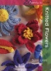 Knitted Flowers (Paperback) - Susie Johns Photo