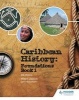 Caribbean History, Book 1 (Mixed media product, 4th Revised edition) - Bill Claypole Photo