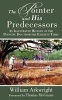 The Pointer and His Predecessors - An Illustrated History of the Pointing Dog from the Earliest Times (Paperback) - William Arkwright Photo