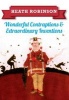 Heath Robinson: Wonderful Contraptions and Extraordinary Inventions (Paperback) - William Heath Robinson Photo