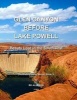 Glen Canyon Before Lake Powell - Beauty Lost in the Southwest (Paperback) - Rk Alleman Photo