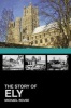 The Story of Ely (Paperback) - Michael Rouse Photo