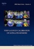 Post-Launch Calibration of Satellite Sensors - Proceedings of the International Workshop on Radiometric and Geometric Calibration, December 2003, Mississippi, USA. (Hardcover) - Stanley A Morain Photo