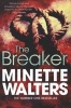 The Breaker (Paperback) - Minette Walters Photo