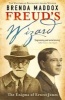 Freud's Wizard - The Enigma of Ernest Jones (Paperback) - Brenda Maddox Photo