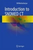 Introduction to SNOMED CT 2016 (Hardcover) - S B Bhattacharyya Photo